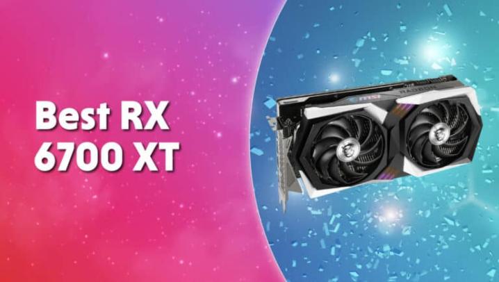 The best RX 6700 XT graphics card in 2023