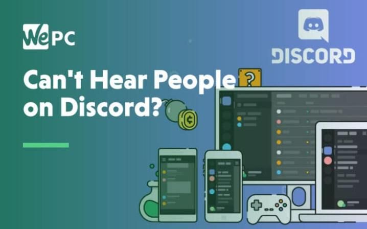 Can’t hear people on Discord, here’s how to fix Discord no sound